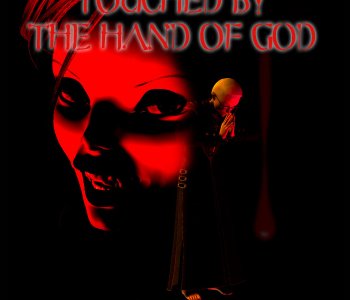 Touched By The Hand Of God Porn Comics